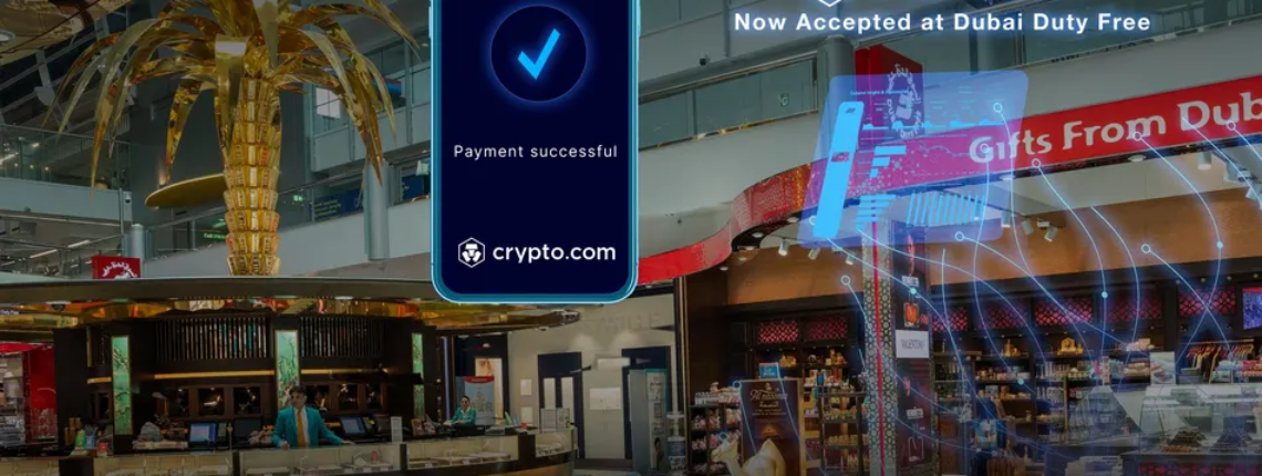 Dubai Duty Free Becomes First Airport Retailer In The Middle East To Introduce Crypto.com Pay™ As A Regulated Digital Payment Option